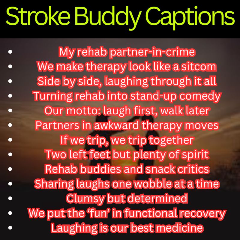 Funny Stroke Buddy Lines