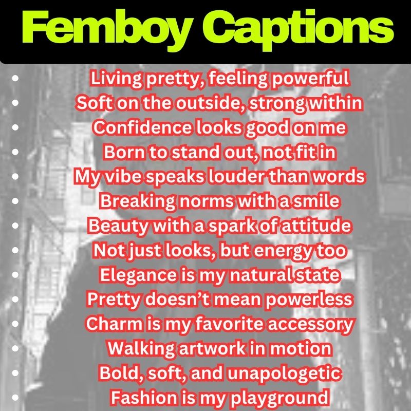 Best Femboy Captions