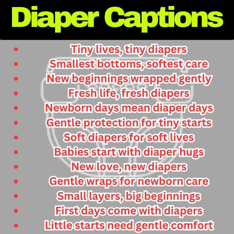 Newborn Diaper Captions