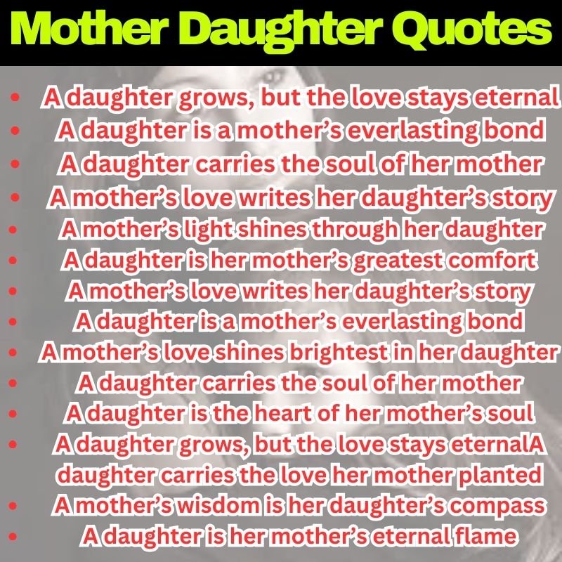 Heartfelt Mother Daughter Sayings