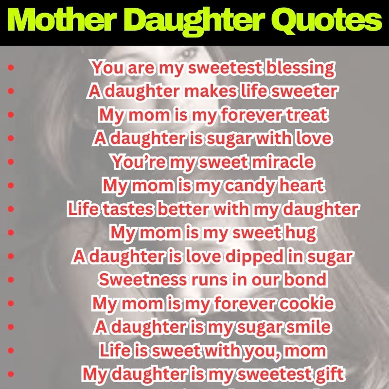 Sweet Mother Daughter Lines