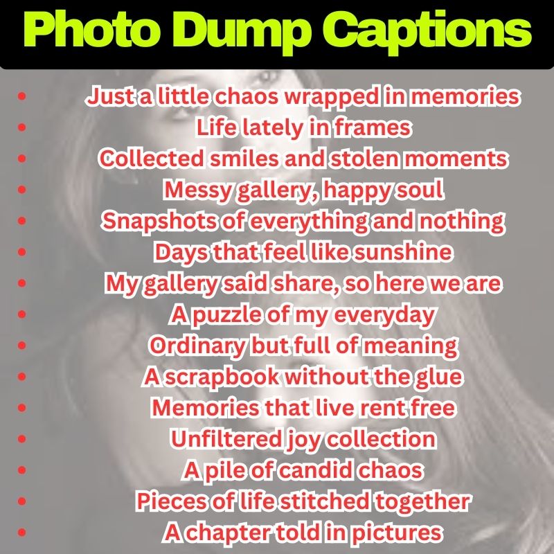 Best Photo Dump Captions