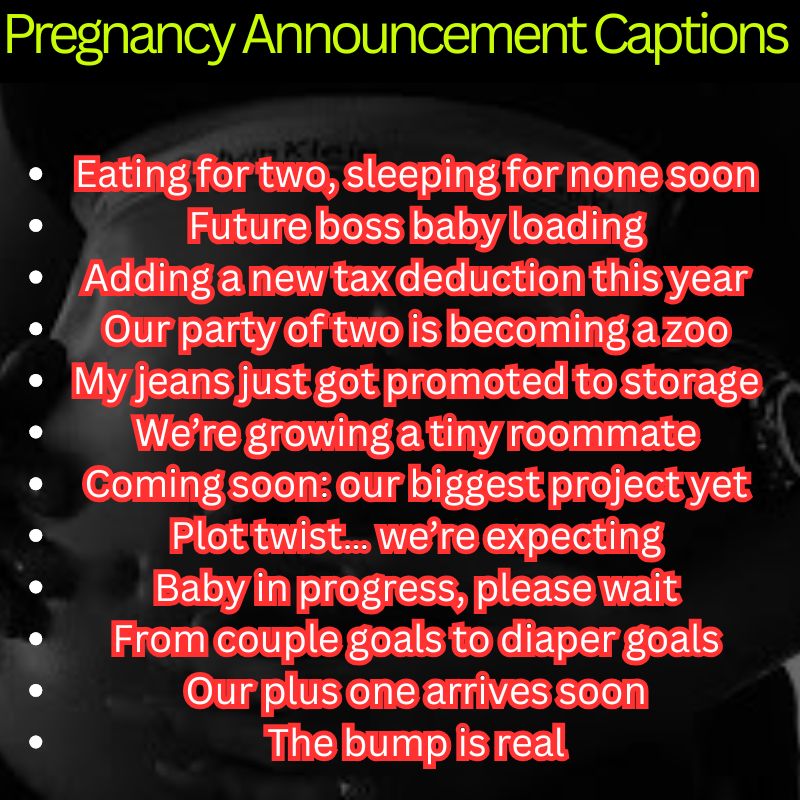 Best Pregnancy Announcement Captions