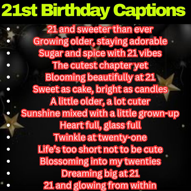 Cute 21st Birthday Captions