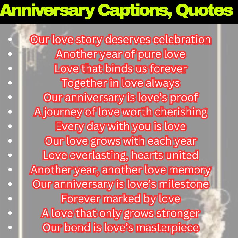 Love Anniversary Captions