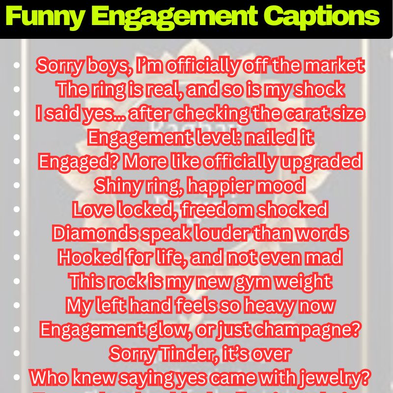 Best Funny Engagement Captions