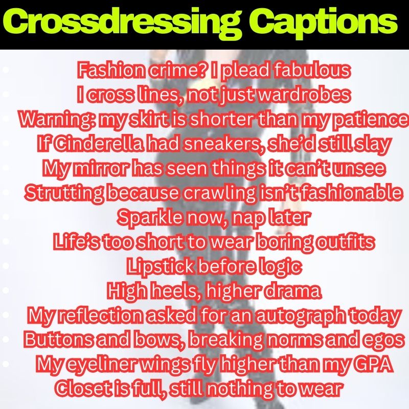 Funny Crossdressing Quotes