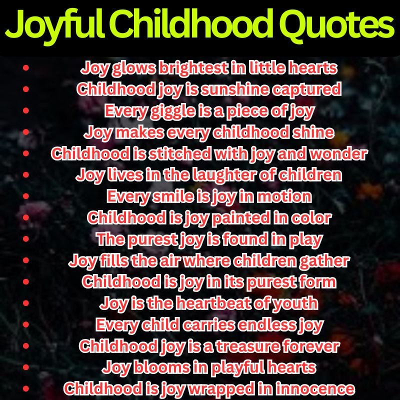 Joyful Childhood Quotes