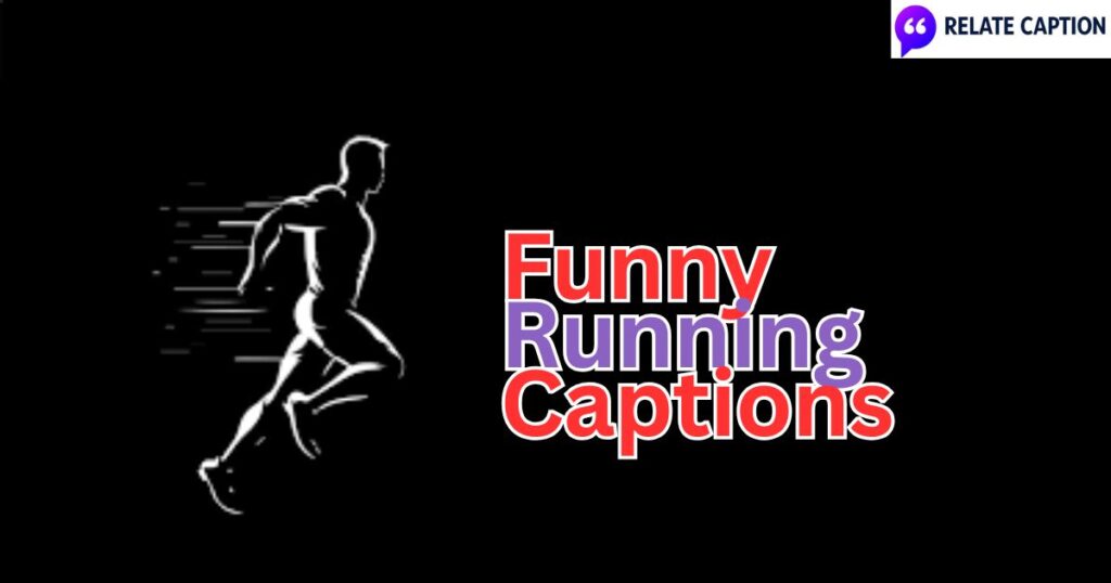 650+ Funny Running Captions That Keep Runs Light