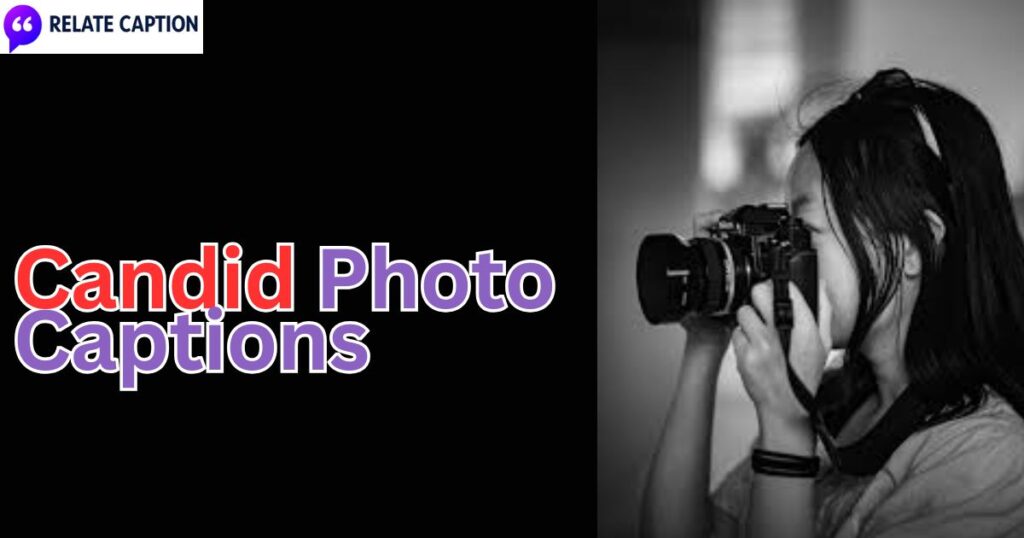 700+ Trendy Candid Photo Captions for Every Mood