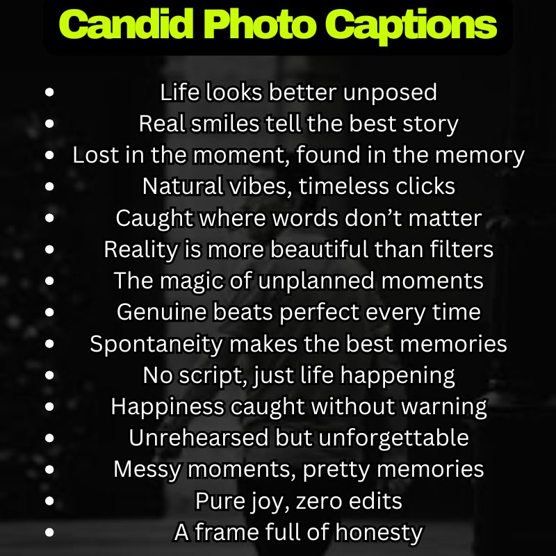 Best Candid Photo Captions