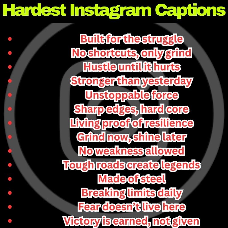 Best Hard Instagram Captions