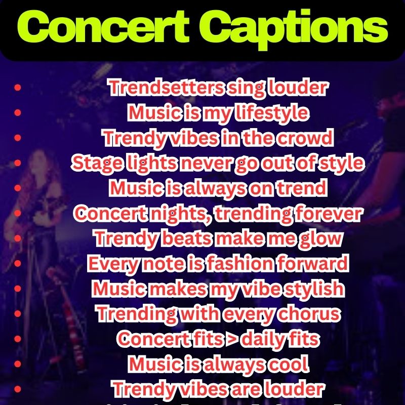 Trendy Concert Quotes