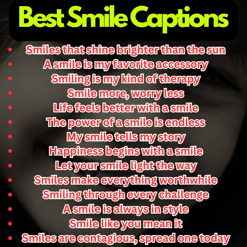 Best Smile Captions
