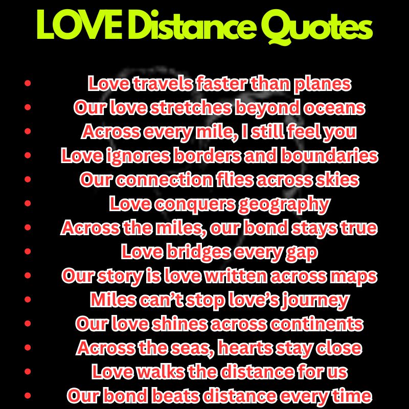 LOVE Distance Quotes