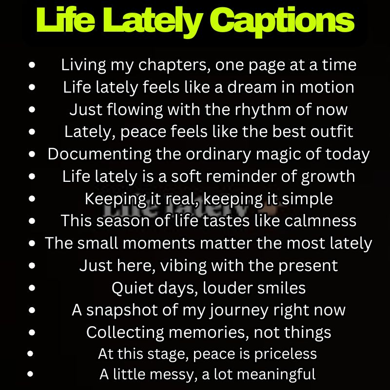 Best Life Lately Captions for Instagram