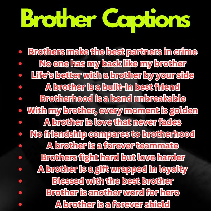 Best Brother Captions
