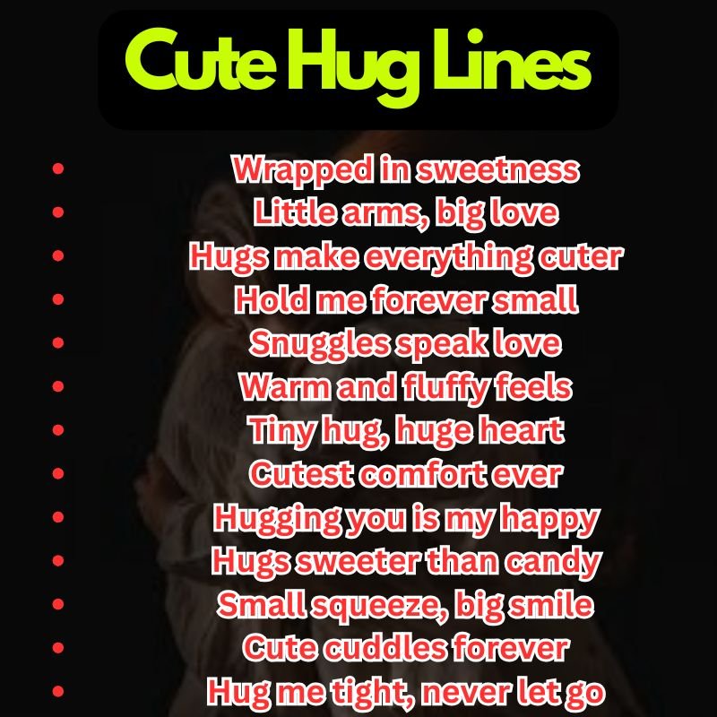 Cute Hug Lines