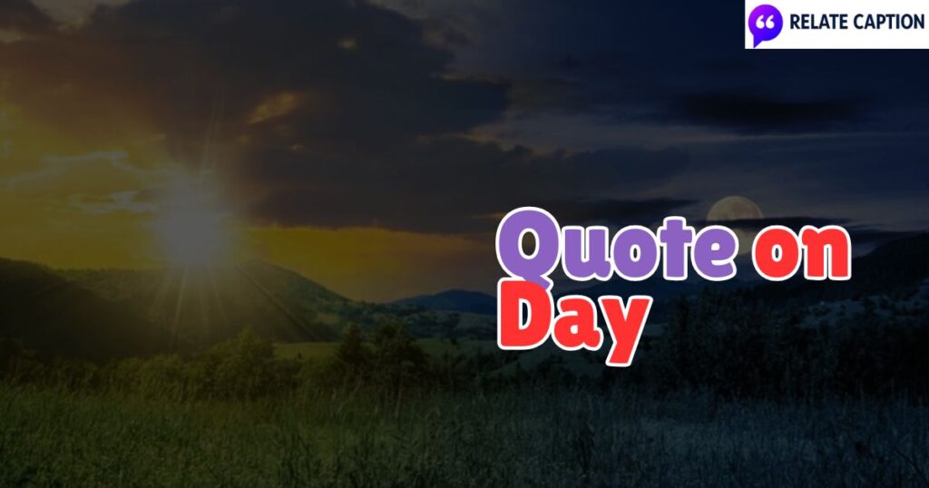650+ Quote on Day to Start Fresh with Positivity Daily