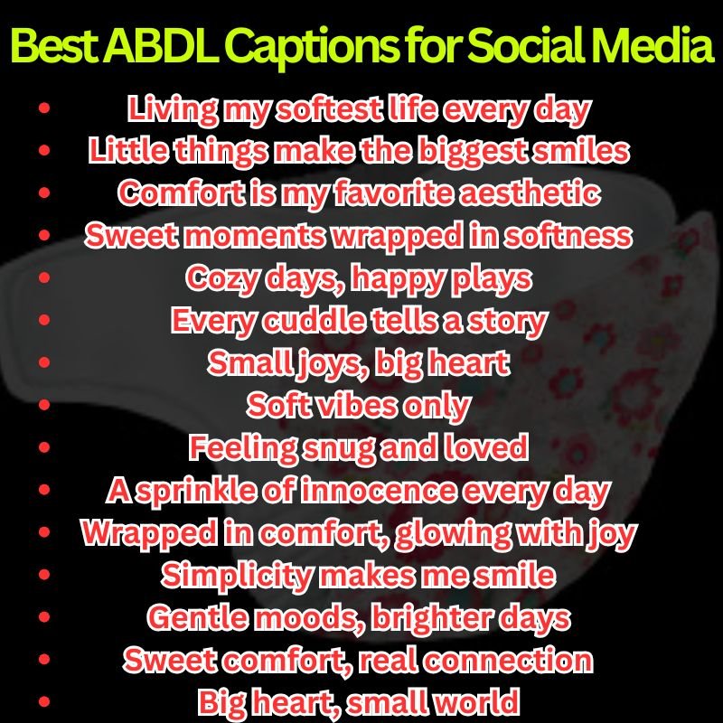 Best ABDL Captions for Social Media