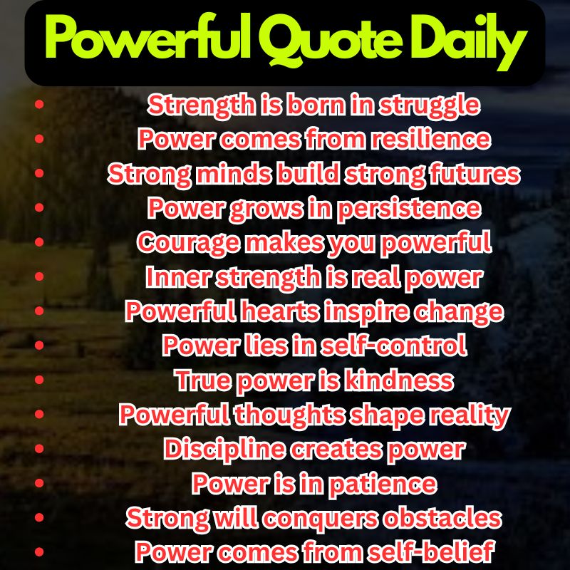 Powerful Quote Daily
