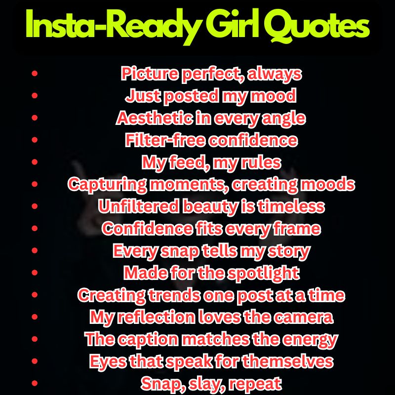 Insta-Ready Girl Quotes