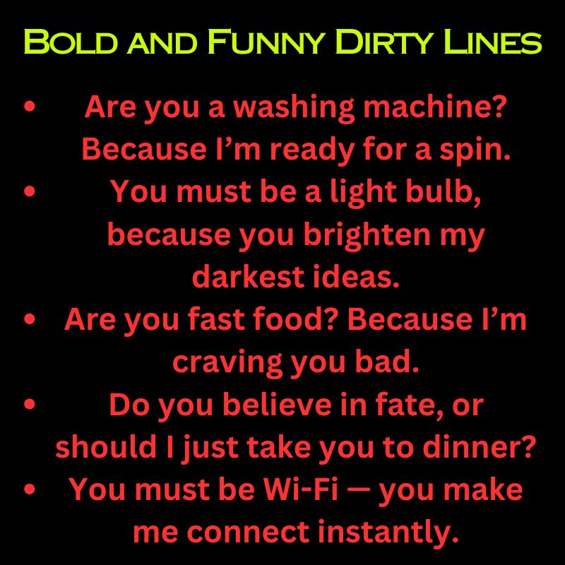 Bold and Funny Dirty Lines