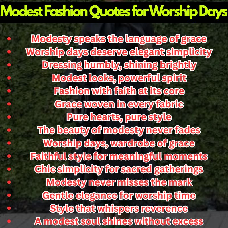 Modest Fashion Quotes for Worship Days