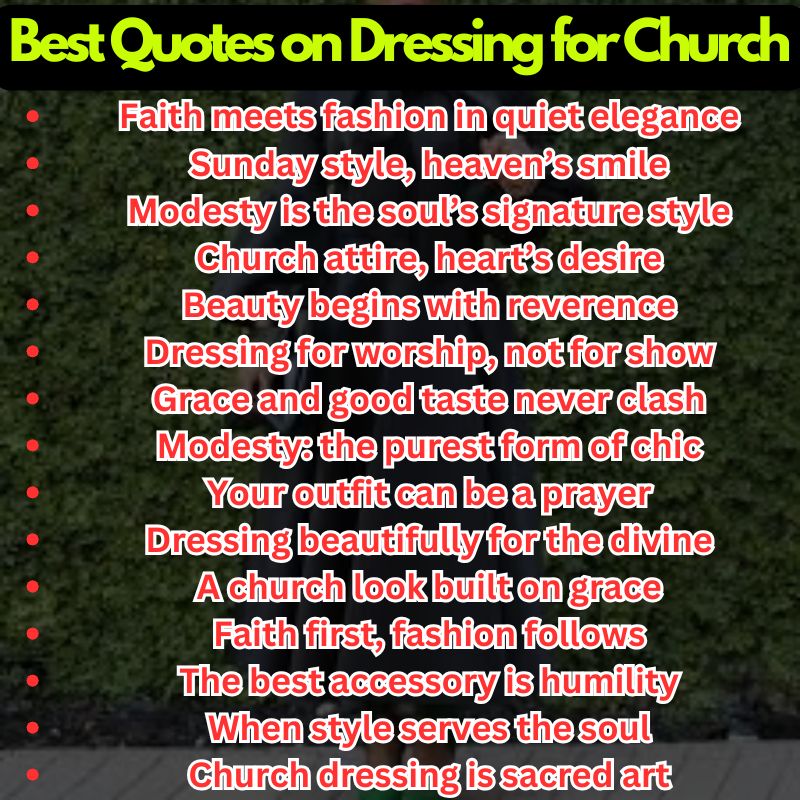 Best Quotes on Dressing for Church