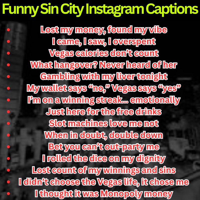 Funny Sin City Instagram Captions