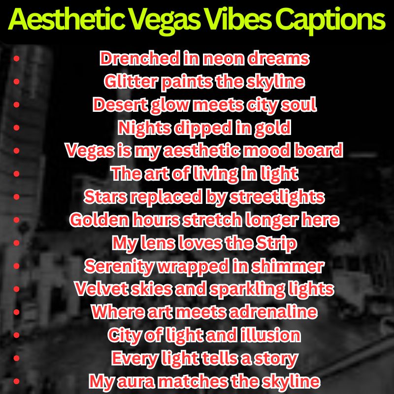 Aesthetic Vegas Vibes Captions