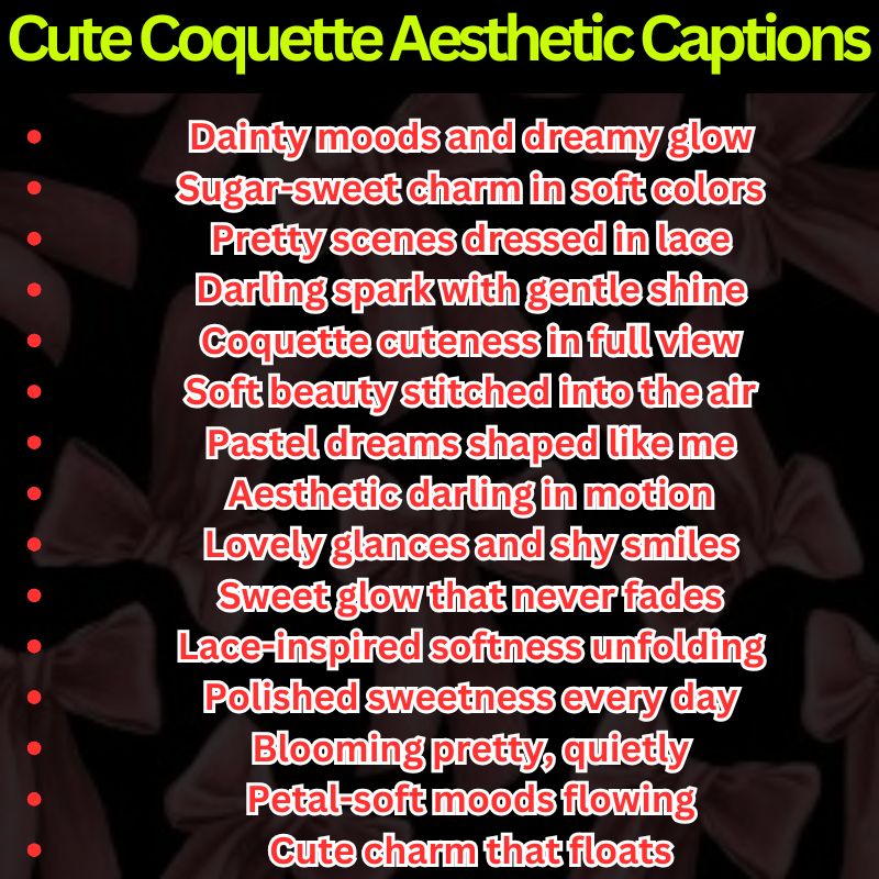 Cute Coquette Aesthetic Captions
