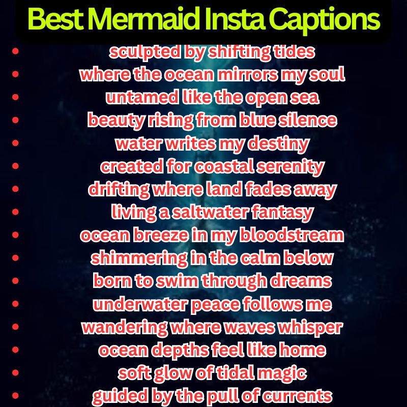 Best Mermaid Insta Captions