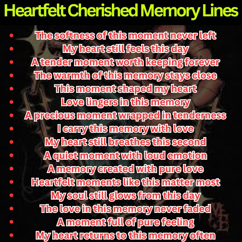 Heartfelt Cherished Memory Lines