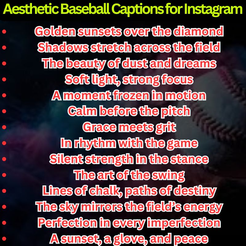 Aesthetic Baseball Captions for Instagram