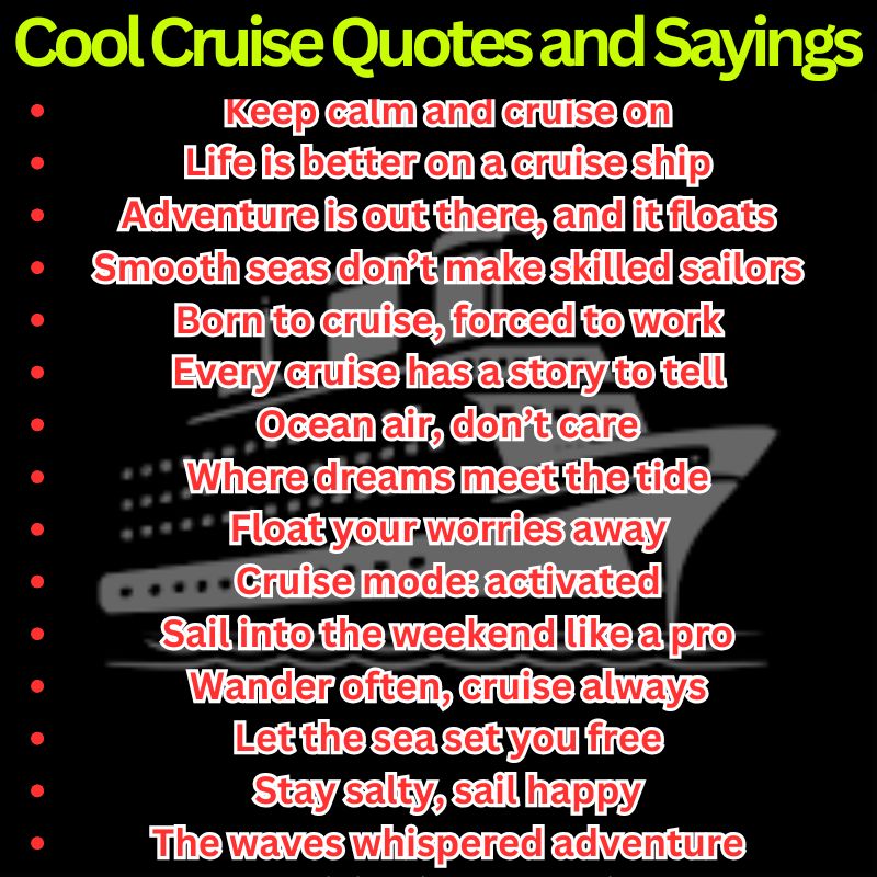 Cool Cruise Quotes and Sayings