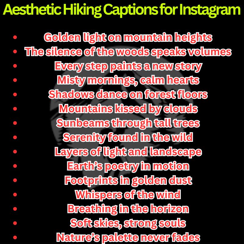 Aesthetic Hiking Captions for Instagram