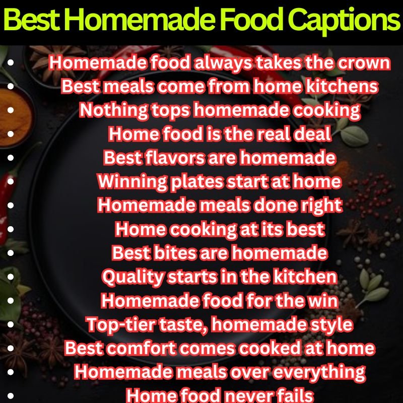 Best Homemade Food Captions