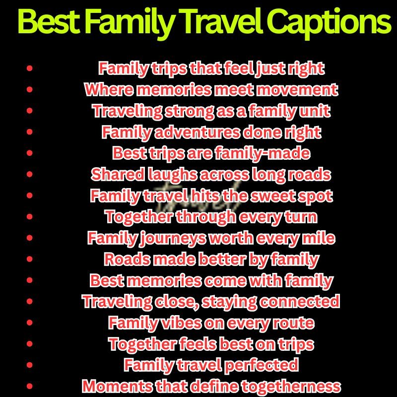 Best Family Travel Captions