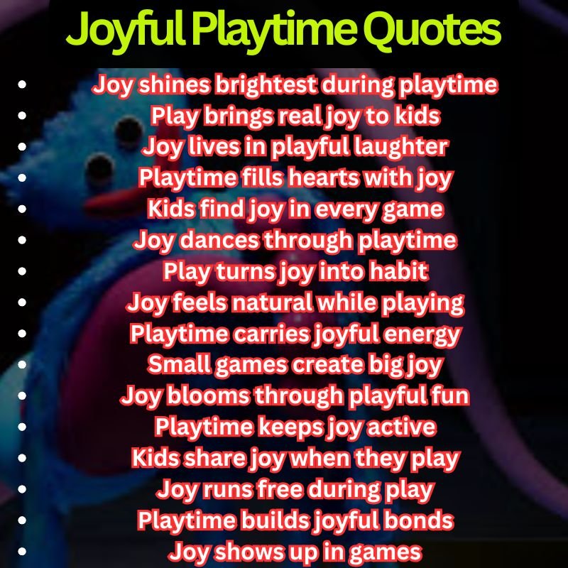 Joyful Playtime Quotes