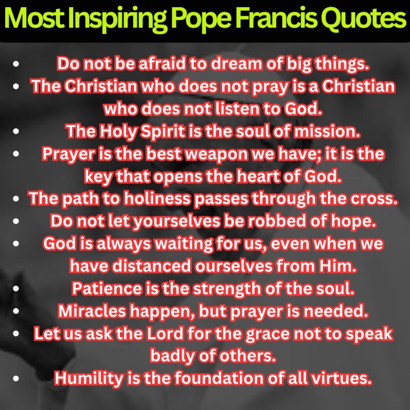 Most Inspiring Pope Francis Quotes