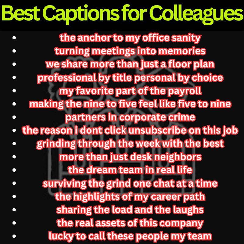 Best Captions for Colleagues