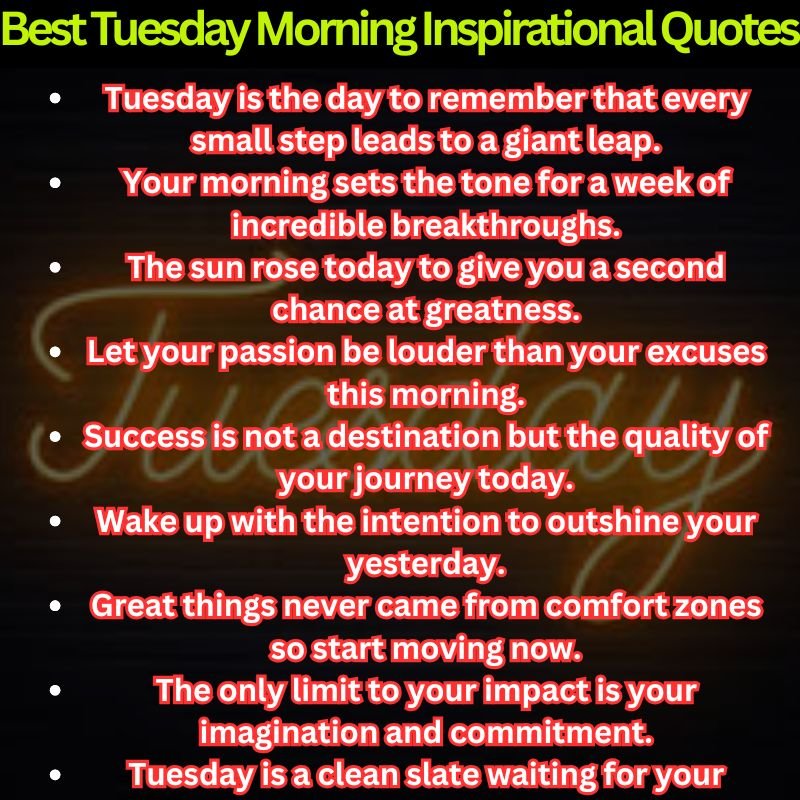 Best Tuesday Morning Inspirational Quotes