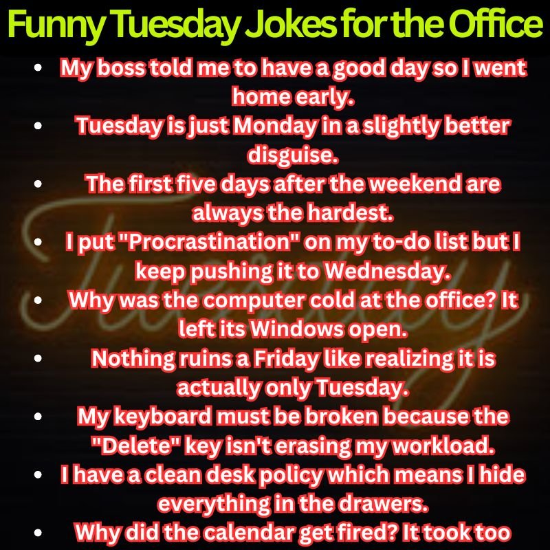 Funny Tuesday Jokes for the Office