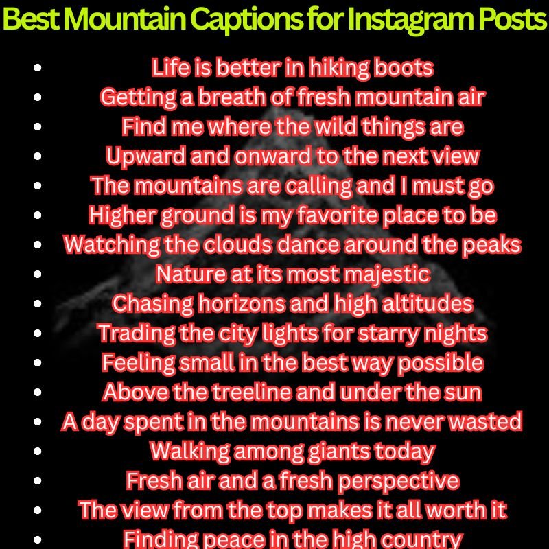Best Mountain Captions for Instagram Posts