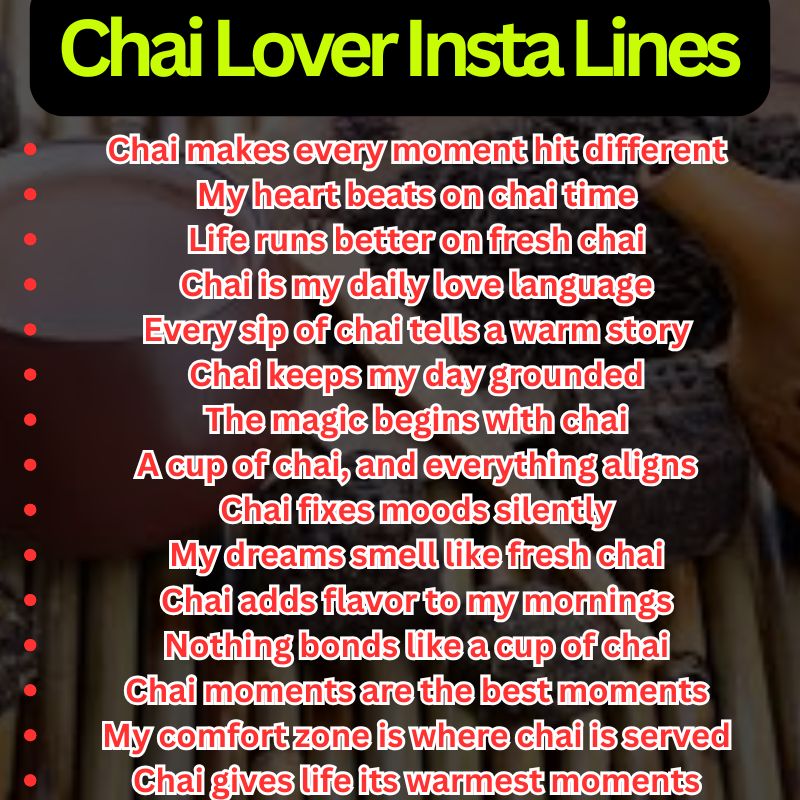 Chai Lover Insta Lines