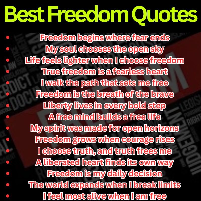 Best Freedom Quotes