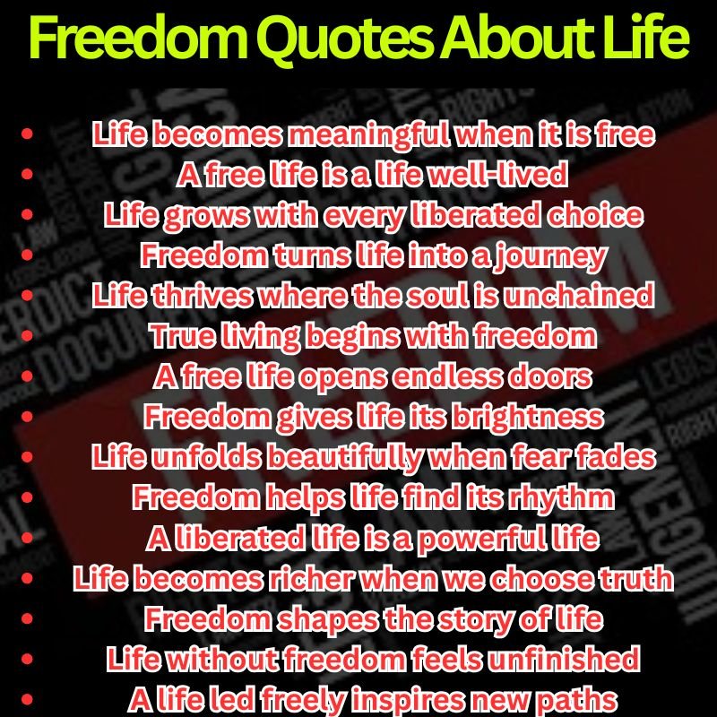 Freedom Quotes About Life