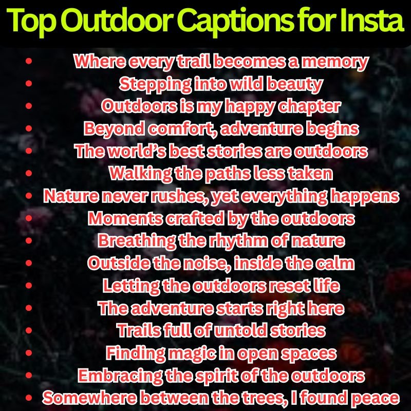 Top Outdoor Captions for Insta