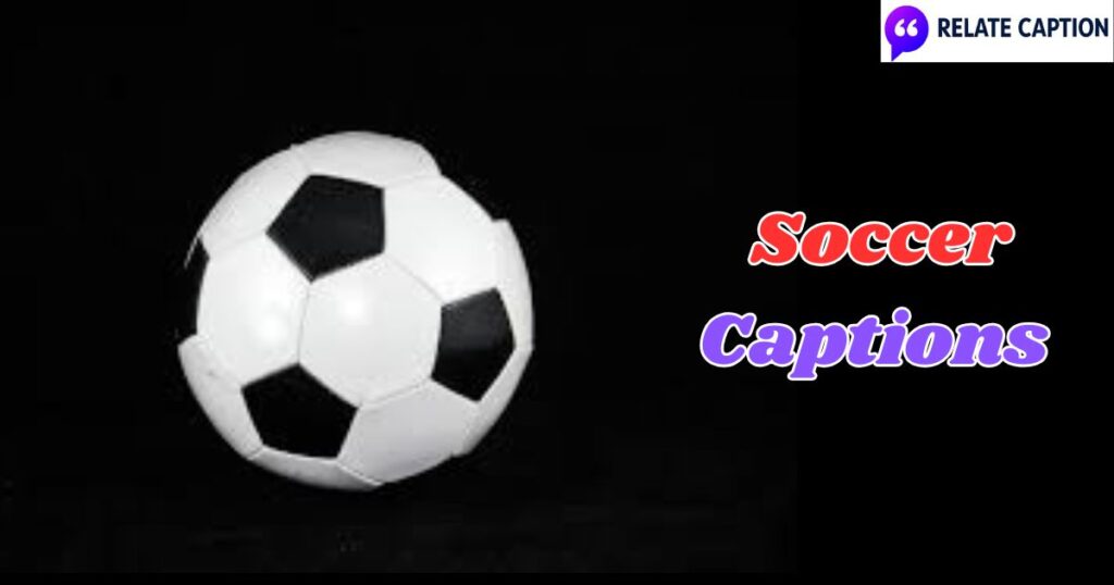 500+ Soccer Captions for Instagram That Get More Likes 500+ Soccer Captions for Instagram That Get More Likes